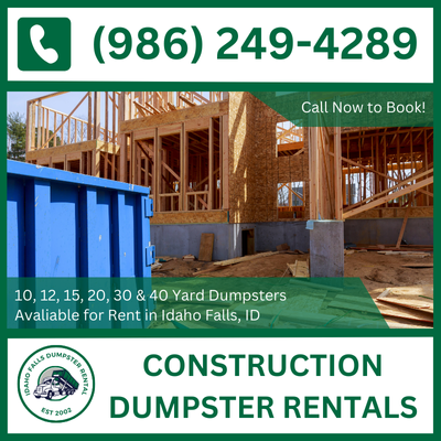 Idaho Falls Construction Dumpster Rental