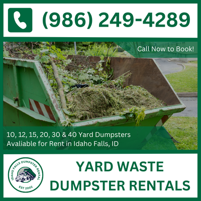 Idaho Falls Yard Waste Dumpster Rental